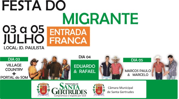 A Festa do Migrante abre o calendário comemorativo do aniversário da Cidade